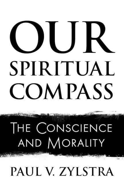 Our Spiritual Compass: The Conscience and Morality