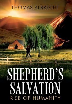 Shepherds Salvation: Rise of Humanity