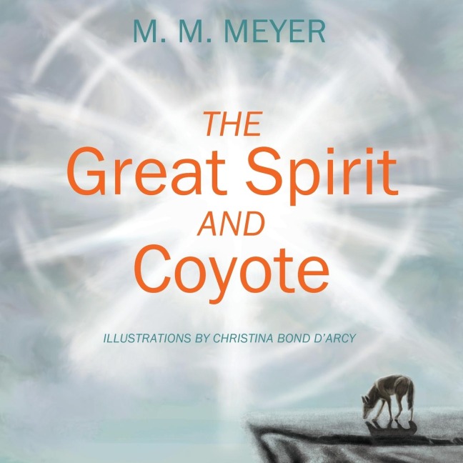 The Great Spirit and Coyote