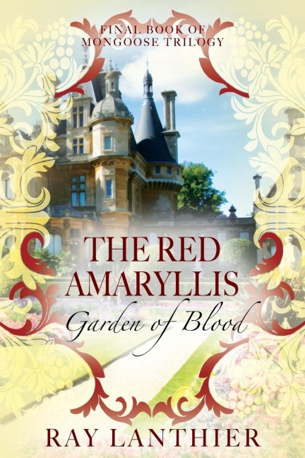 The Red Amaryllis: Garden of Blood