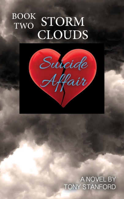 Suicide Affair - Book Two: Storm Clouds