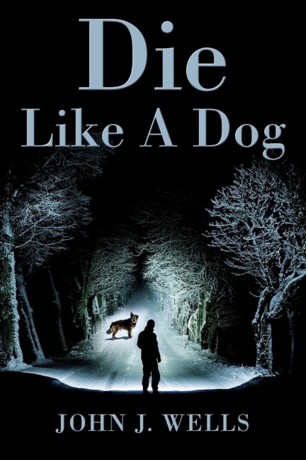 Die Like A Dog