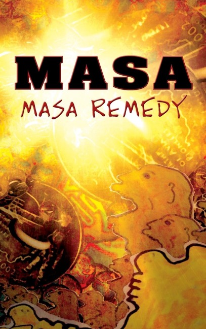 MASA: MASA REMEDY