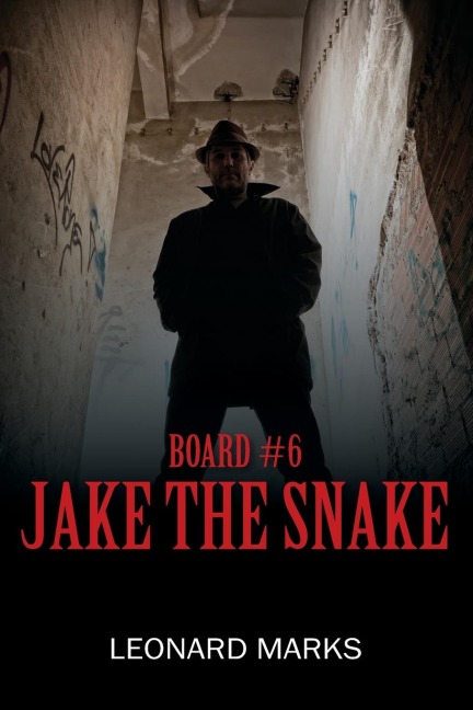 BOARD #6: Jake the Snake