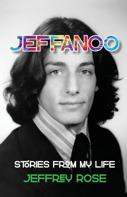 Jeffanoo: Stories from My Life