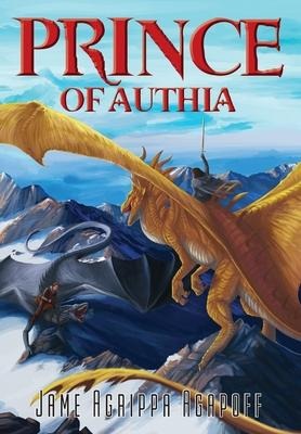 Prince of Authia: Book II, The Dragons of Apenninus