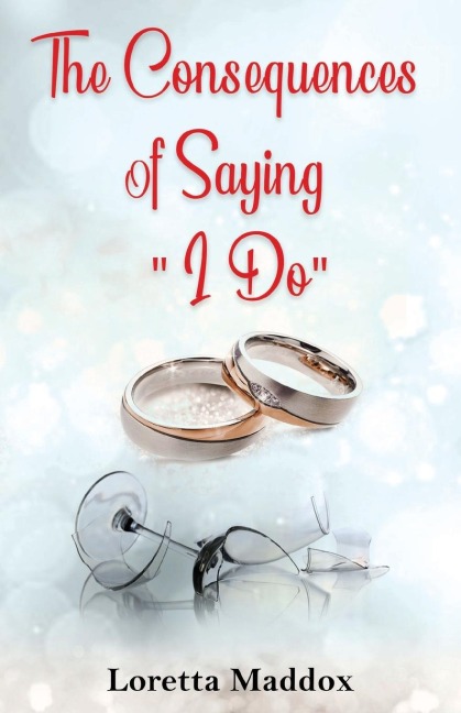 The Consequences of Saying "I Do"