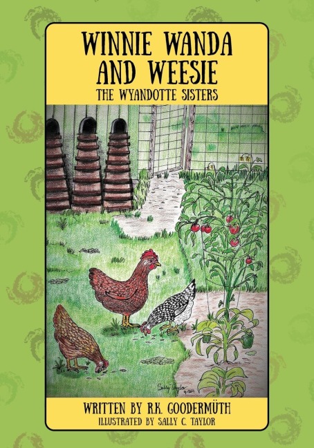 Winnie Wanda and Weesie: The Wyandotte Sisters