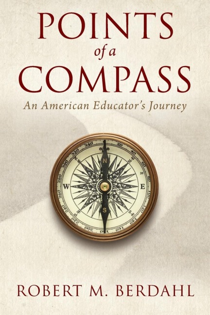 Points of a Compass: An American Educator's Journey