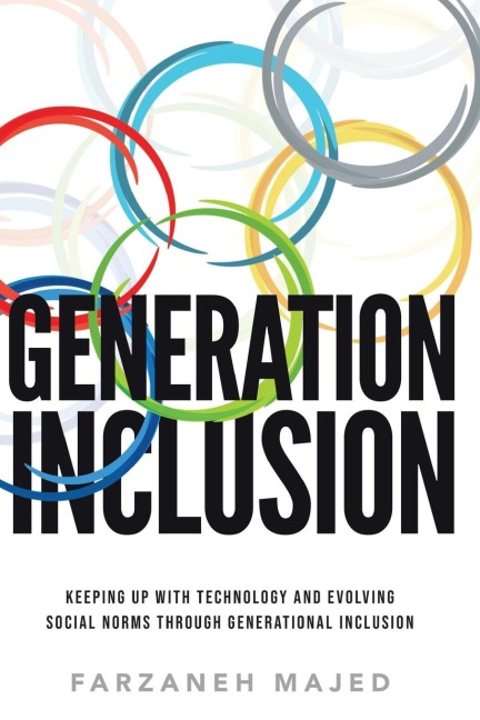 Generation Inclusion: Keeping Up With And Evolving Social Norms Through Generational Inclusion