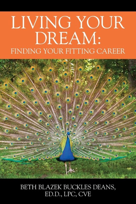 Living Your Dream: Finding your Fitting Career
