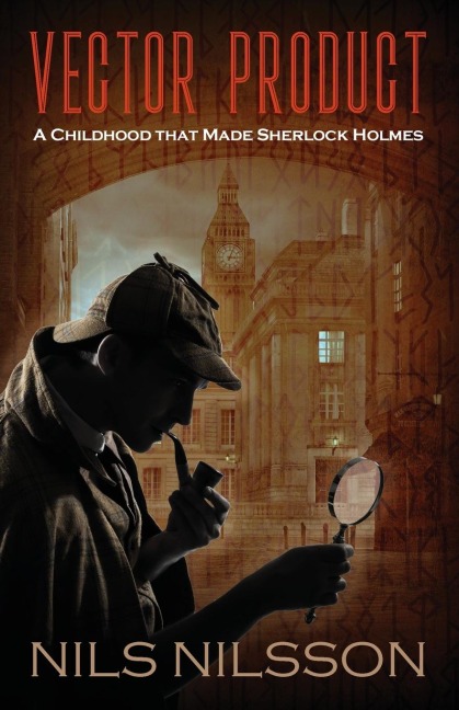 Vector Product: A Childhood that Made Sherlock Holmes