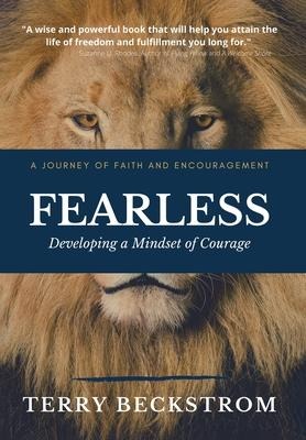 Fearless: Developing a Mindset of Courage