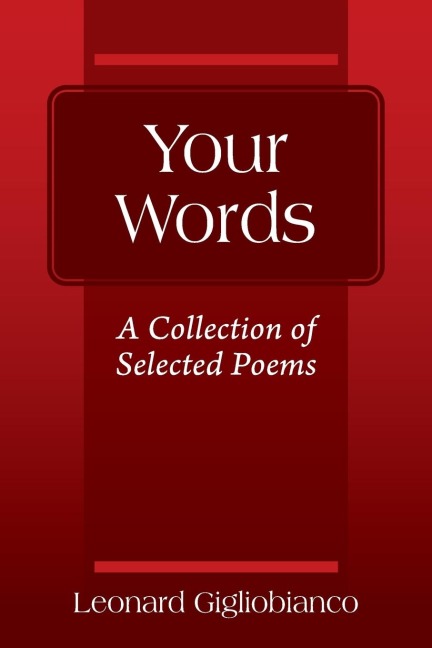 Your Words: A Collection of Selected Poems