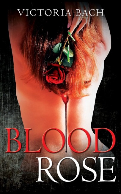 Blood Rose
