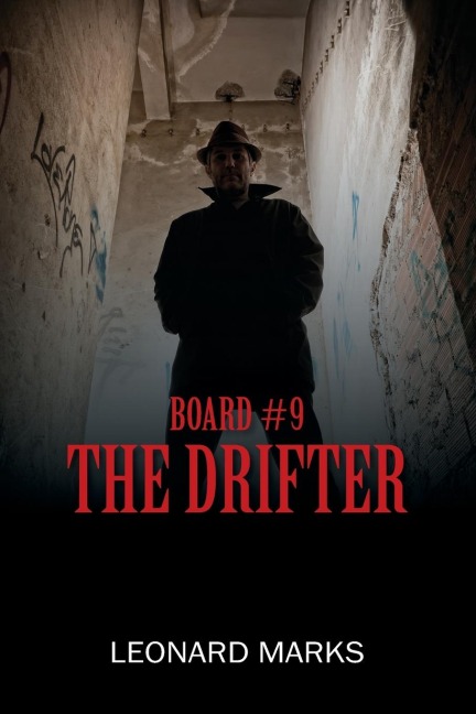 BOARD #9: The Drifter