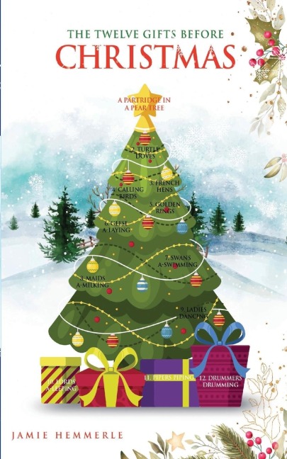 The Twelve Gifts Before Christmas