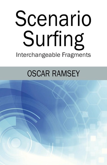 Scenario Surfing: Interchangeable Fragments