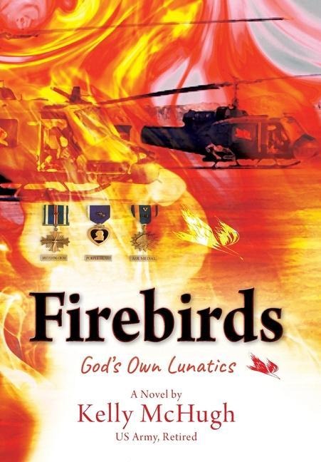Firebirds: Gods Own Lunatics