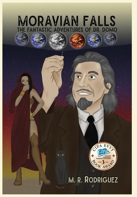 Moravian Falls: The Fantastic Adventures of Dr. Domo