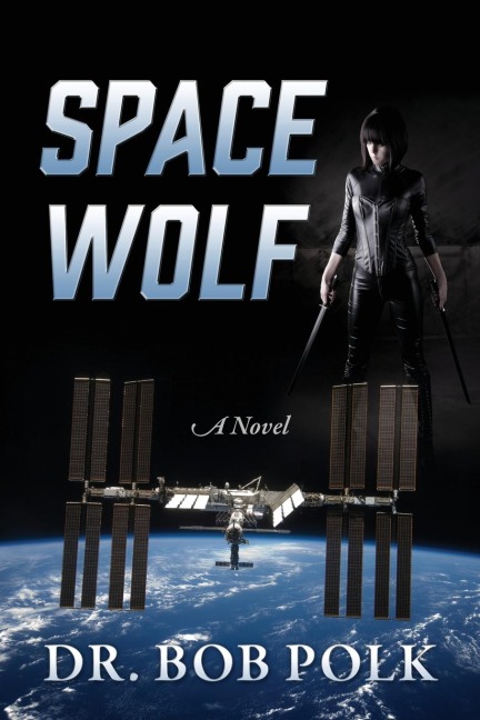 Space Wolf: A Novel