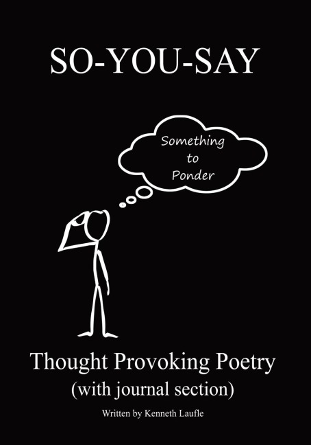 So-You-Say: Thought Provoking Poetry