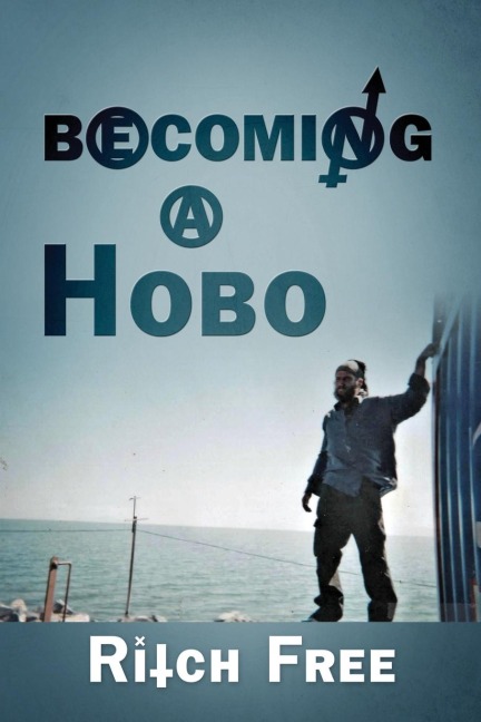 Becoming a Hobo