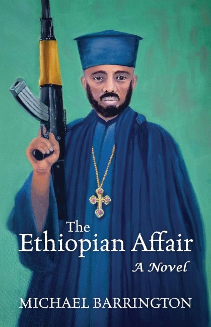 The Ethiopian Affair: A Novel