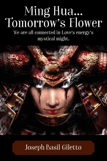 Ming Hua...Tomorrow's Flower: We are all connected in Love's energy's mystical might.