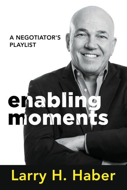 Enabling Moments: A Negotiator's Playlist