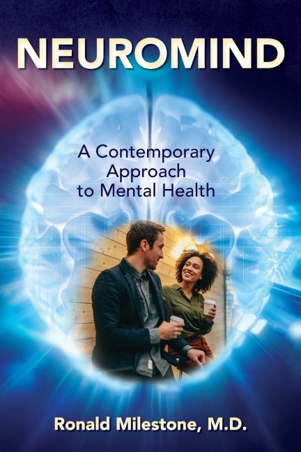 NEUROMIND: A Contemporary Approach to Mental Health