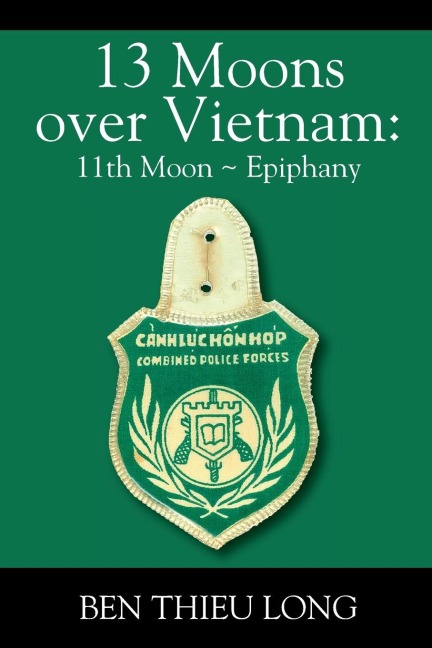 13 Moons over Vietnam: 11th Moon ~ Epiphany