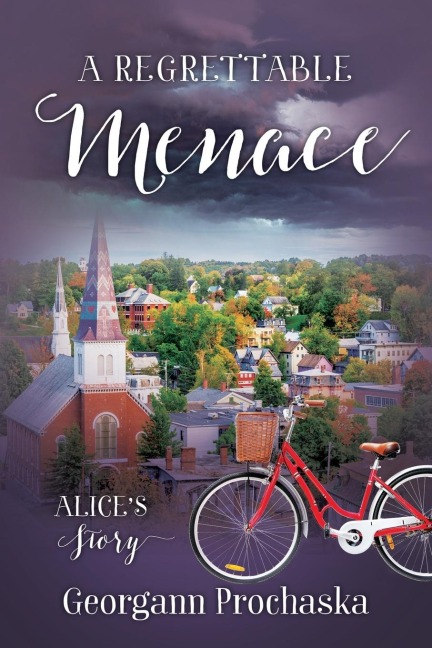 A Regrettable Menace: Alice's Story