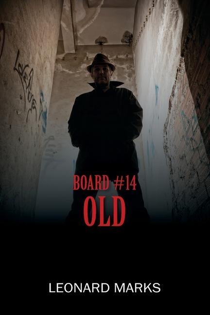 BOARD #14: Old