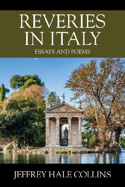 Reveries in Italy: Essays and Poems