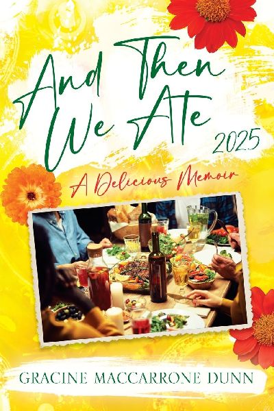 And Then We Ate: A Delicious Memoir