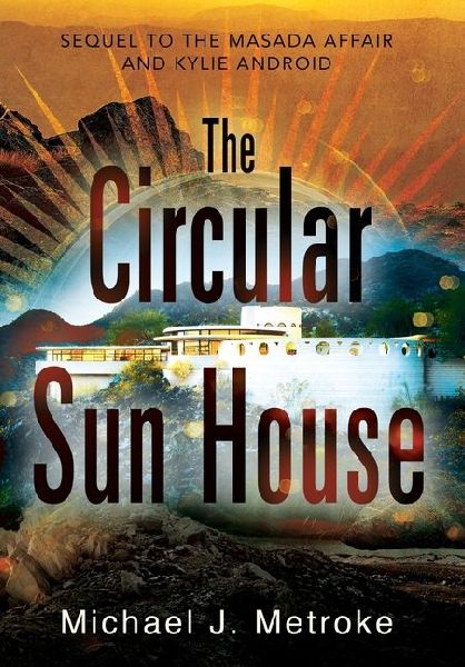 The Circular Sun House