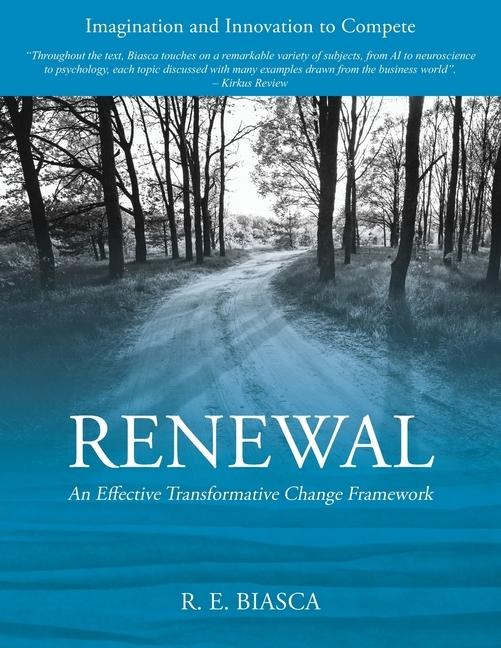 RENEWAL: An Effective Transformative Change Framework