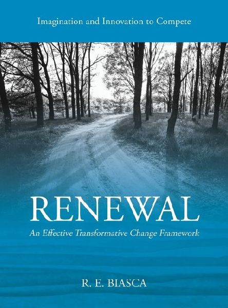 RENEWAL: An Effective Transformative Change Framework