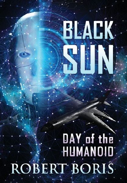 Black Sun: Day of the Humanoid