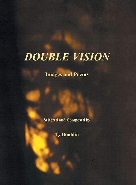 Double Vision: Images and Poems