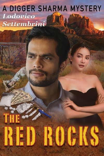 The Red Rocks: A Digger Sharma Mystery