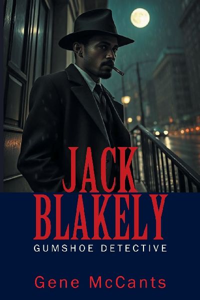 Jack Blakely: Gumshoe Detective