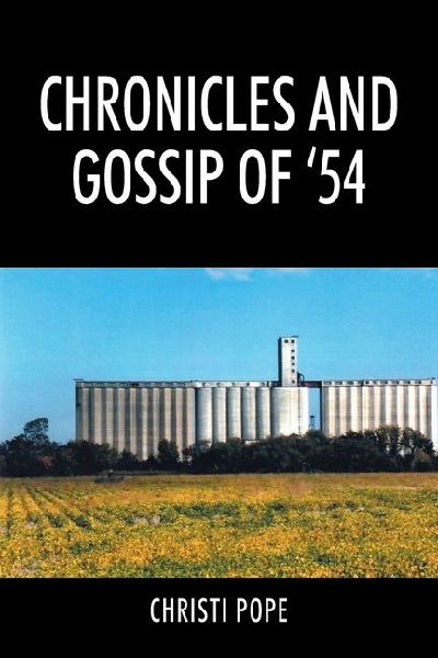 Chronicles and Gossip of '54