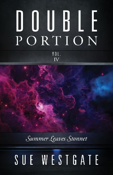 Double Portion Vol. IV: Summer Leaves Stonnet
