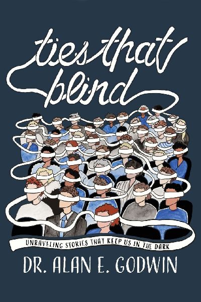 Ties That Blind: Unraveling Stories That Keep Us in the Dark