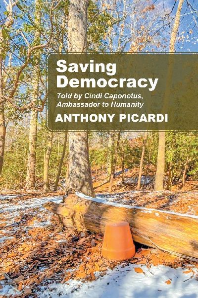 Saving Democracy: Told by Cindi Caponotus, Ambassador to Humanity