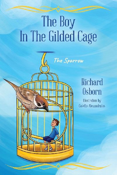 The Boy In The Gilded Cage: The Sparrow
