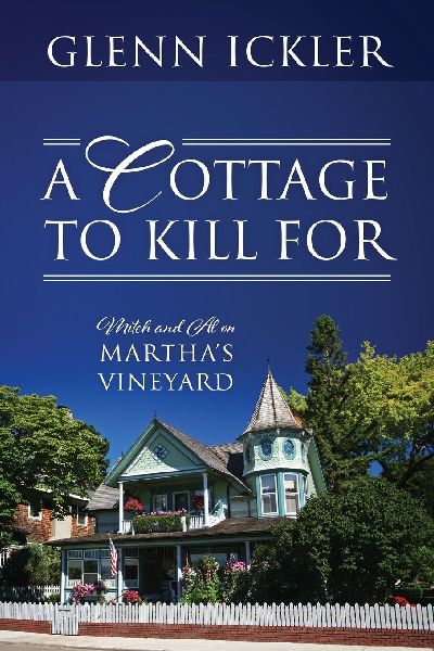 A Cottage to Kill For: Mitch and Al on Martha's Vineyard