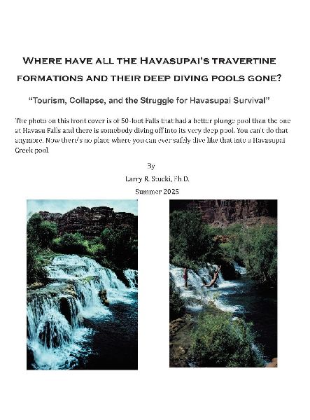 Where Have All the Havasupai's Travertine Formations and Their Deep Diving Pools Gone?